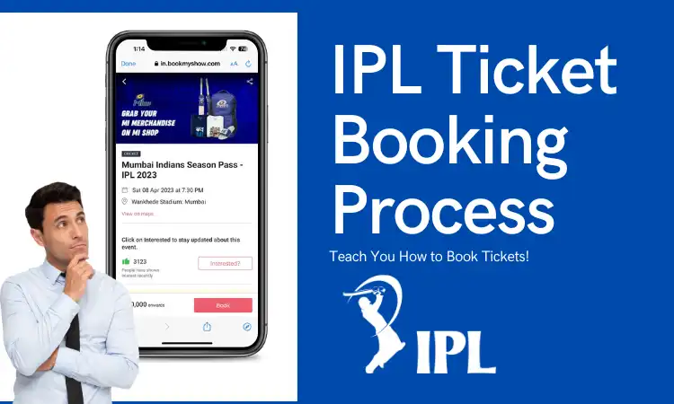 IPL Ticket Booking Process: Teach You How to Book Tickets!